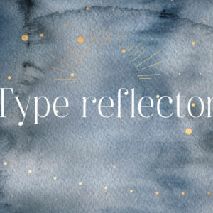 type reflector human design